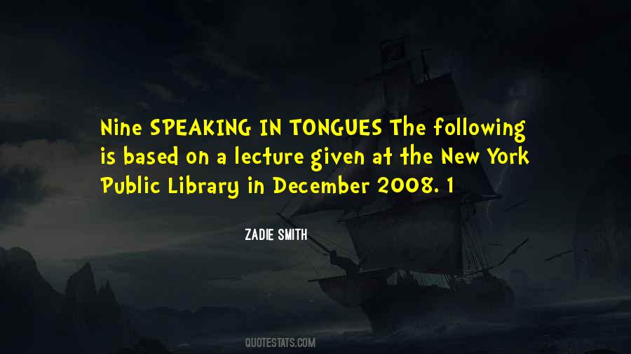 Speaking In Tongues Quotes #1181202
