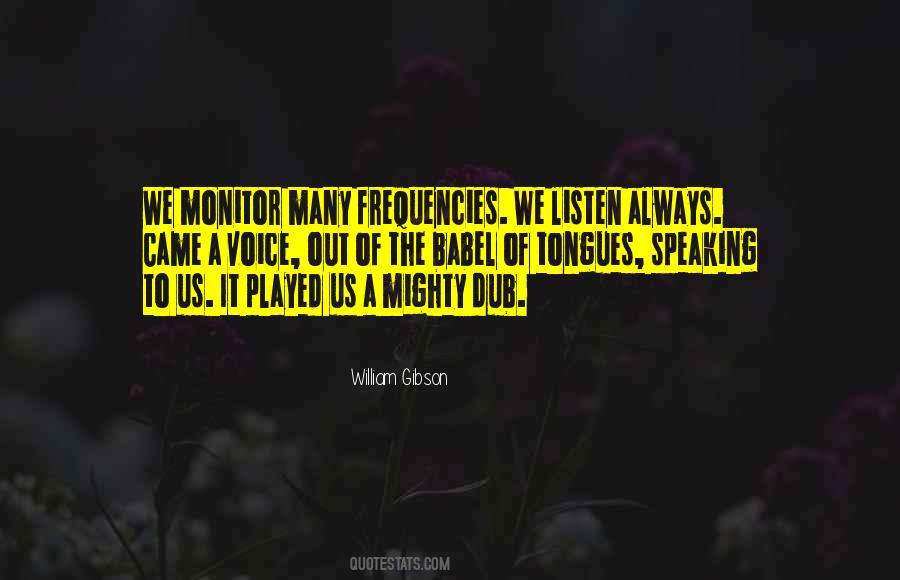 Speaking In Tongues Quotes #1211058