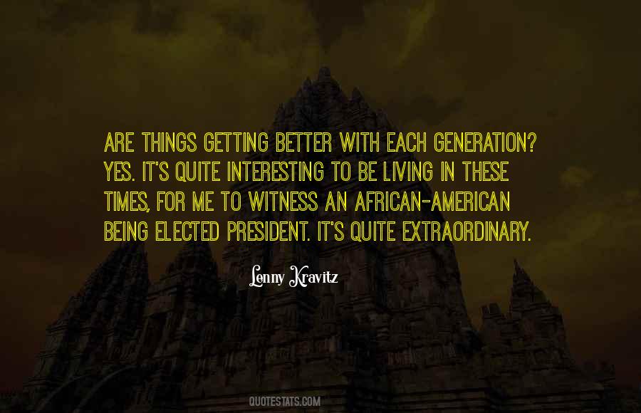 Quotes About Being African #1269494