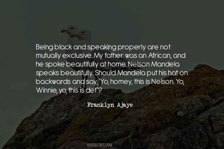 Quotes About Being African #1421087