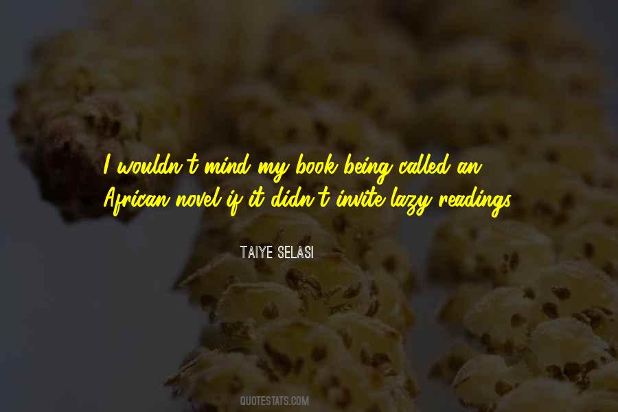 Quotes About Being African #1514180