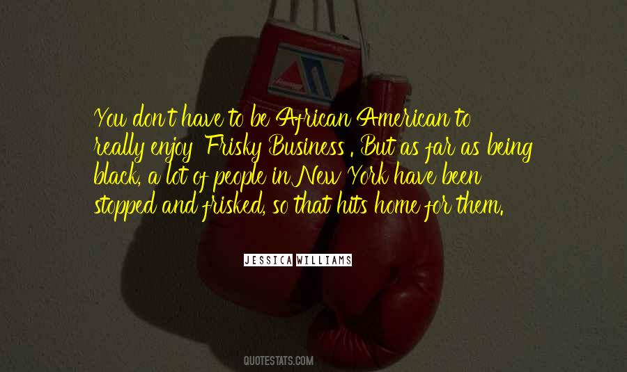 Quotes About Being African #853224