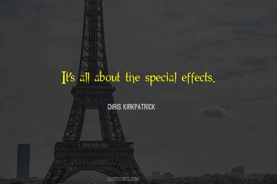 Special Effects Quotes #527631