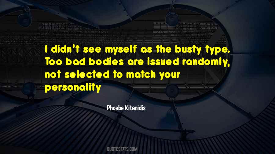 Quotes About Bad Personality #1218855