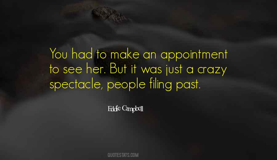 Spectacle Quotes #303058 Spectacle Quotes #303058