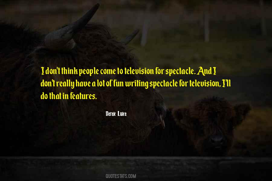 Spectacle Quotes #514770 Spectacle Quotes #514770
