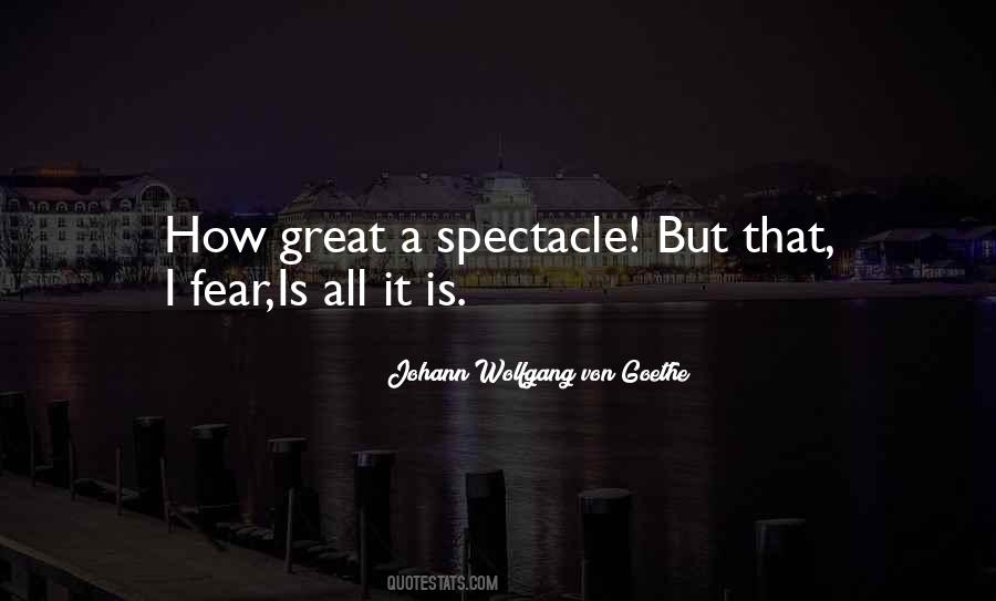 Spectacle Quotes #598309 Spectacle Quotes #598309