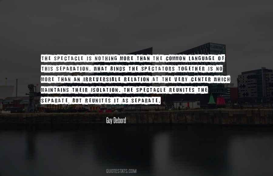 Spectacle Quotes #614217 Spectacle Quotes #614217