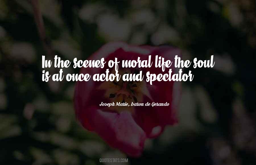 Spectator Of Life Quotes #1195708