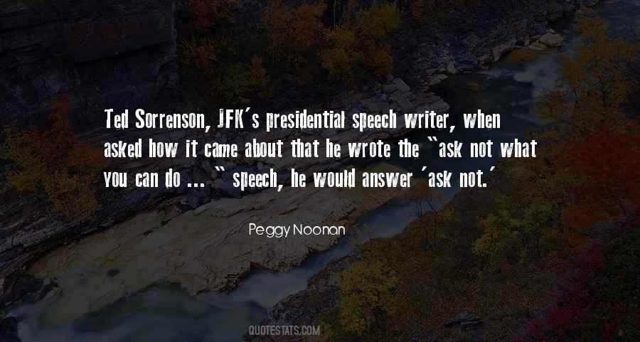Speech Writer Quotes #1854709
