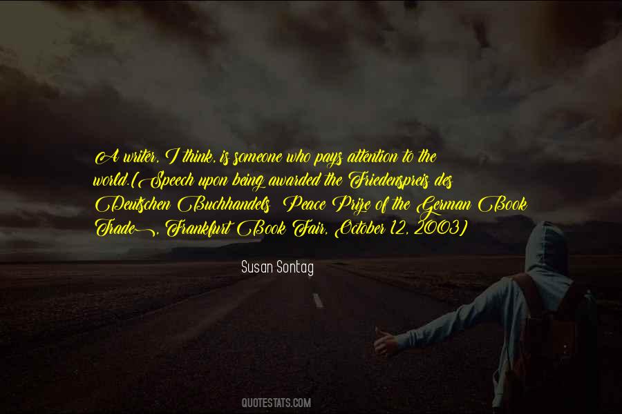 Speech Writer Quotes #702748