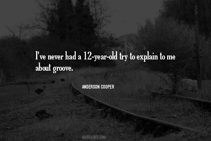 Quotes About Anderson Cooper #1753223