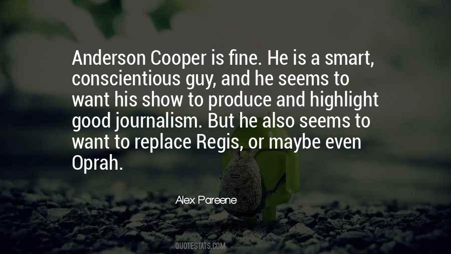 Quotes About Anderson Cooper #610419