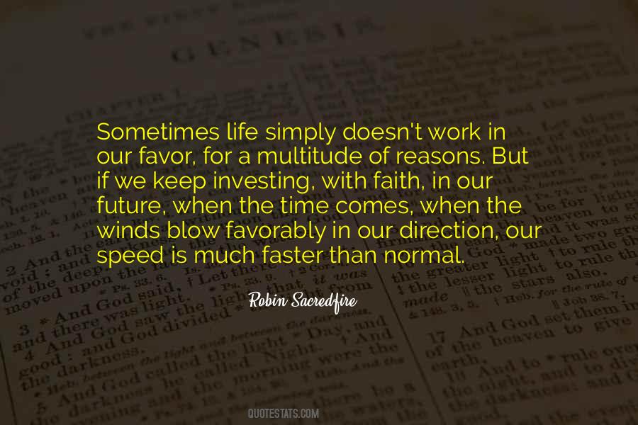 Speed Life Quotes #382471