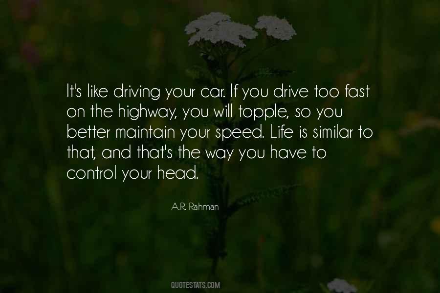 Speed Life Quotes #613190