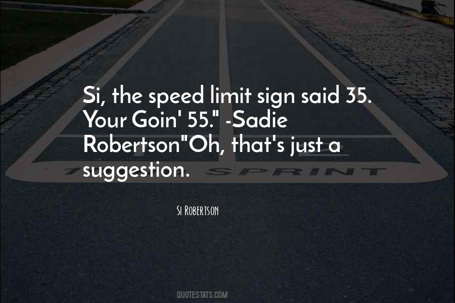 Speed Limit Quotes #1117233