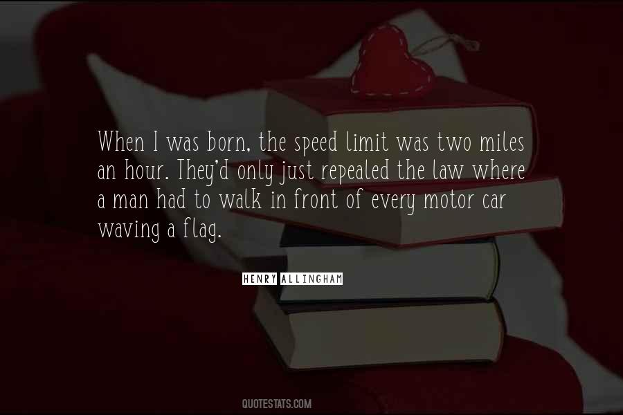 Speed Limit Quotes #1805839