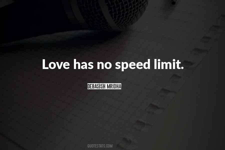 Speed Limit Quotes #552281