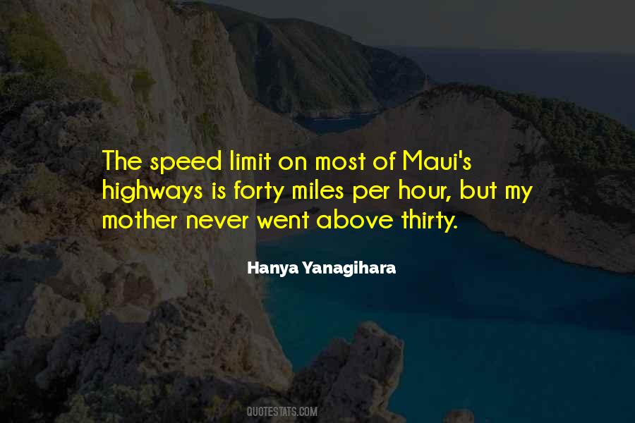 Speed Limit Quotes #893906