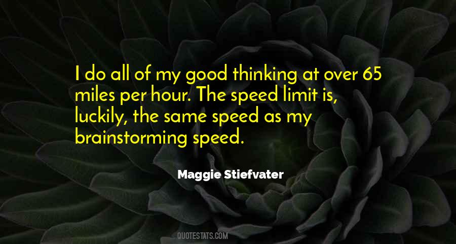 Speed Limit Quotes #908268