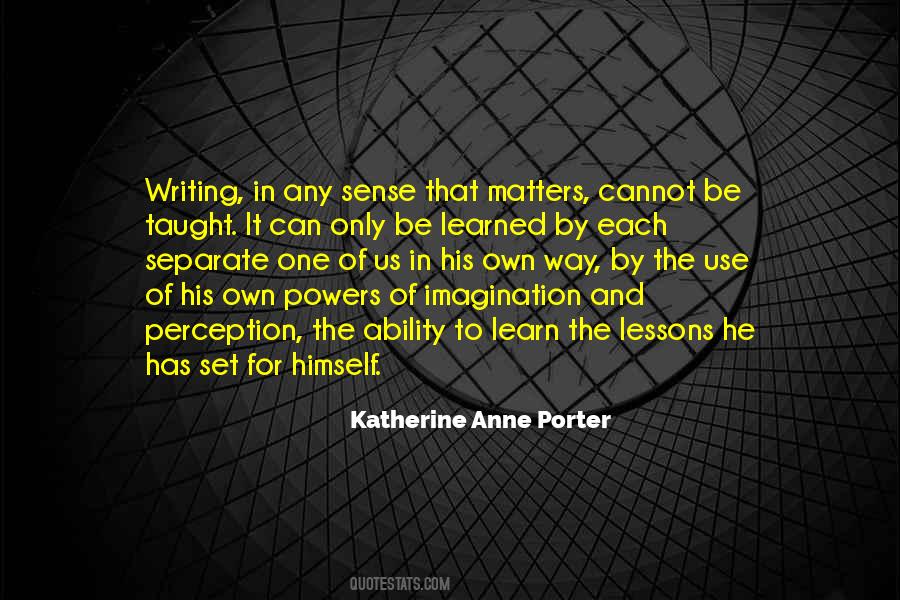 Quotes About Katherine Anne Porter #1130478