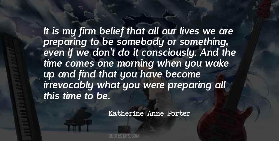 Quotes About Katherine Anne Porter #197969