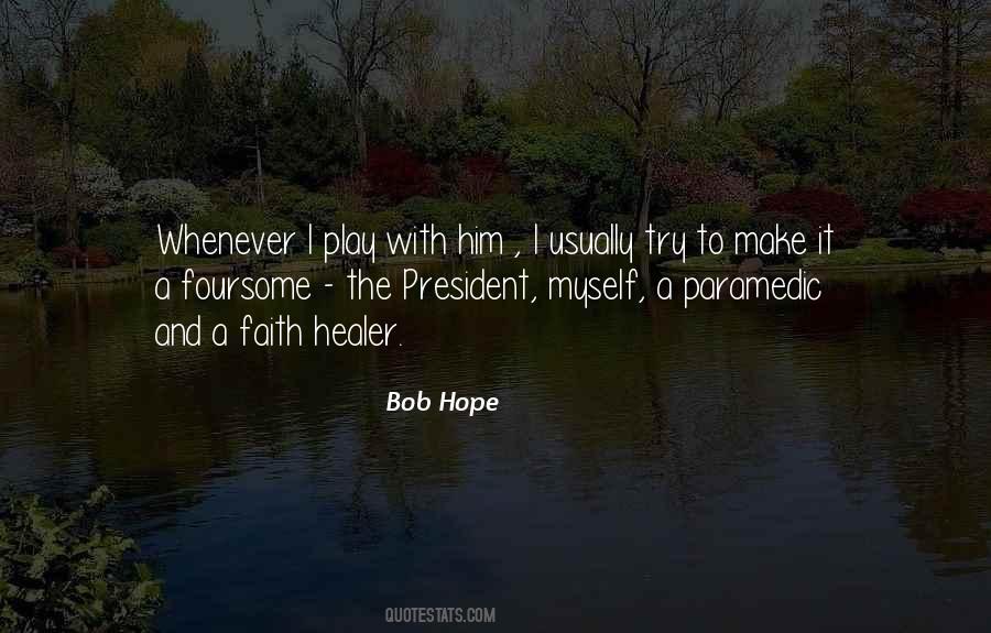 Quotes About Bob Hope #211347