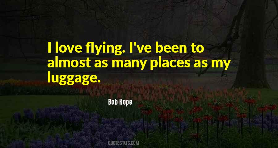 Quotes About Bob Hope #337882