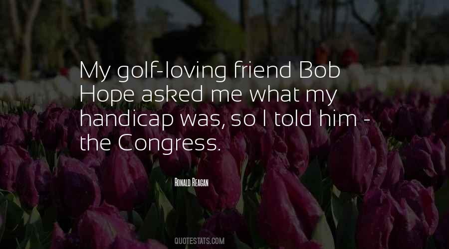 Quotes About Bob Hope #768703