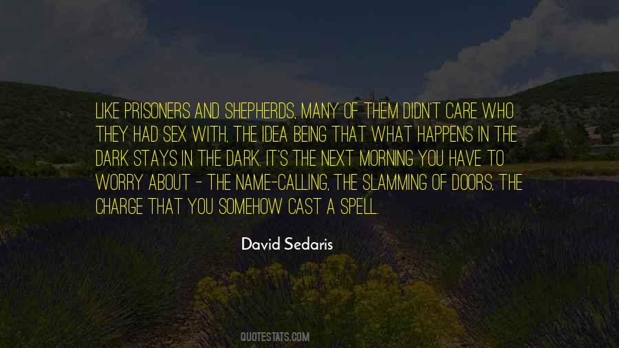 Spell Out Your Name Quotes #921713