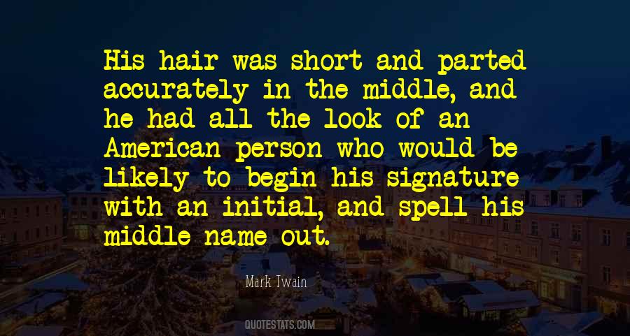 Spell Out Your Name Quotes #94283