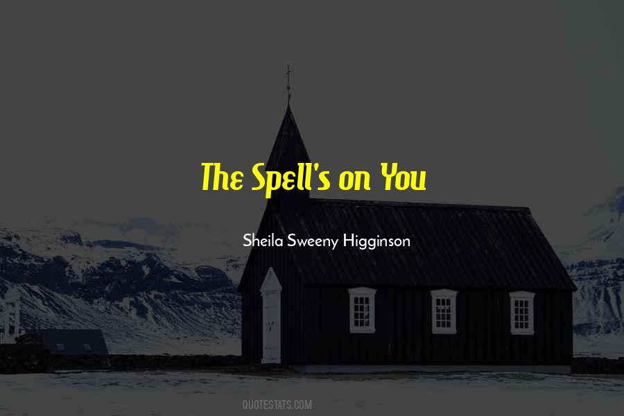 Spell Quotes #1316112