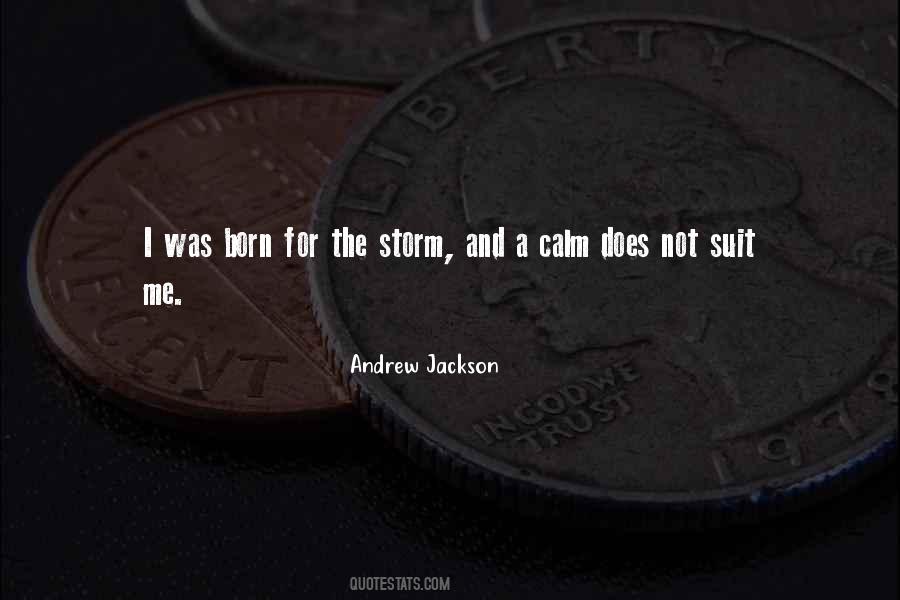 Quotes About Andrew Jackson #891322