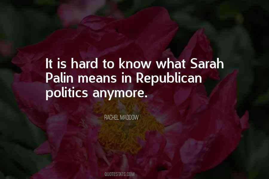 Quotes About Sarah Palin #973657