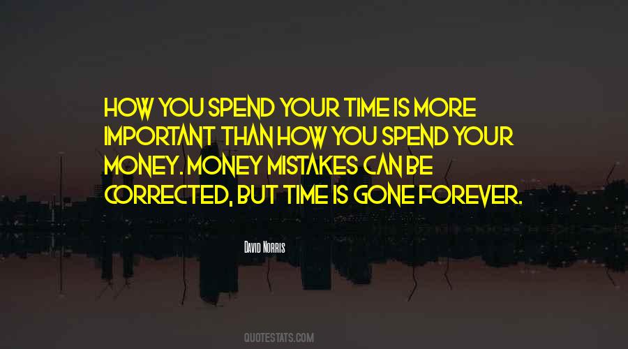 Spend Forever Quotes #764752