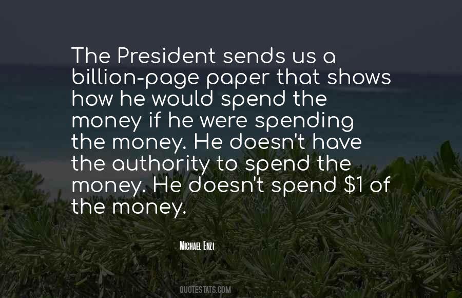 Spend Less Money Quotes #57968