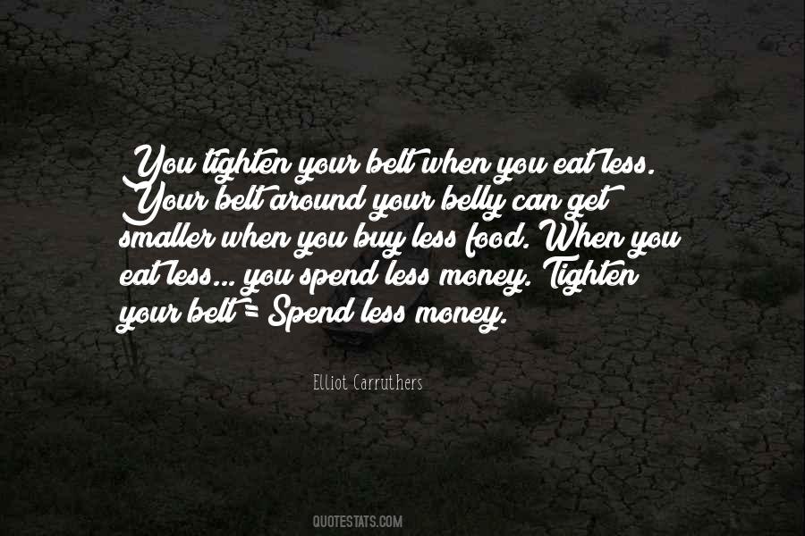 Spend Less Quotes #1002019