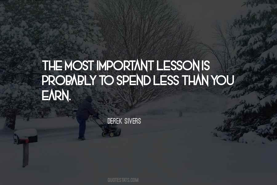 Spend Less Quotes #636313