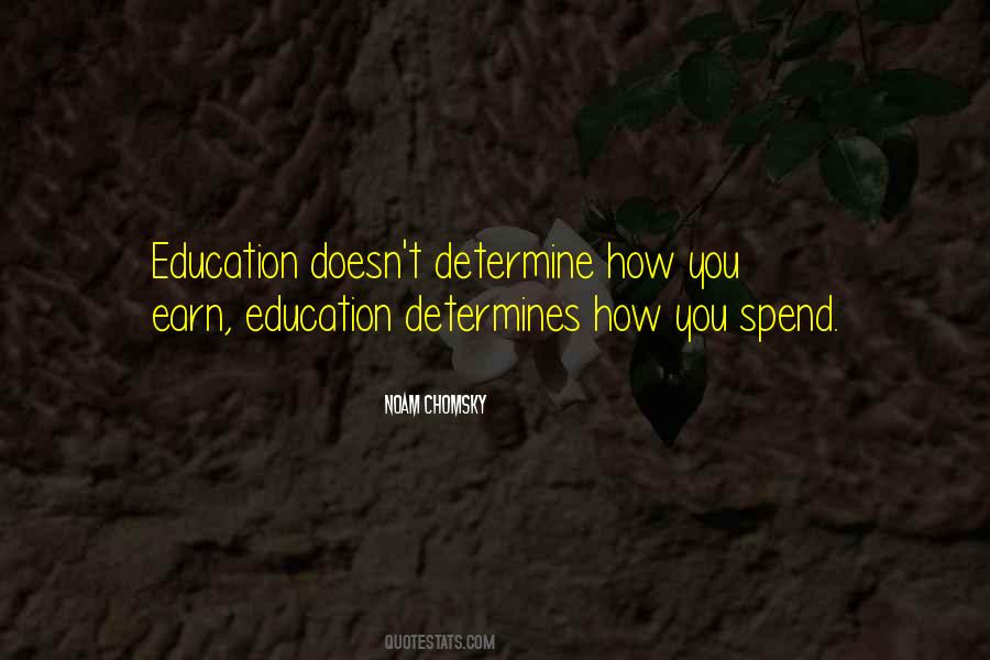 Spend Less Than You Earn Quotes #259112