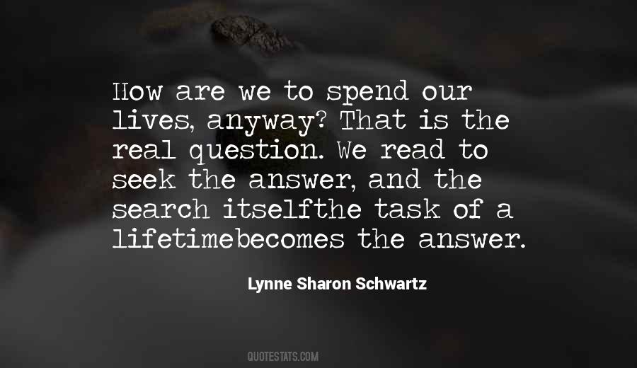 Spend Life Quotes #22058