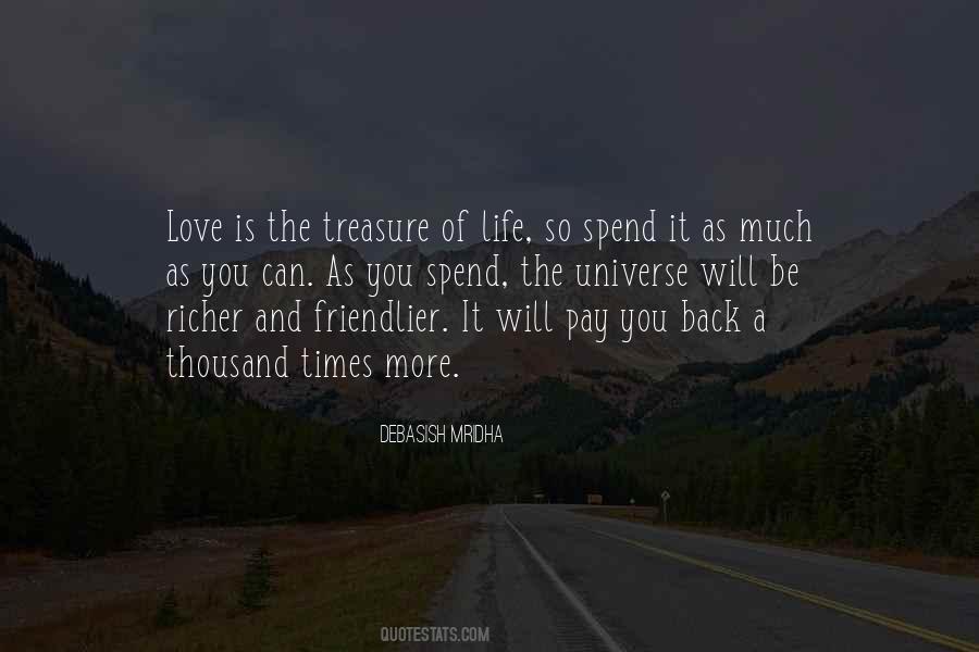 Spend Life Quotes #33254