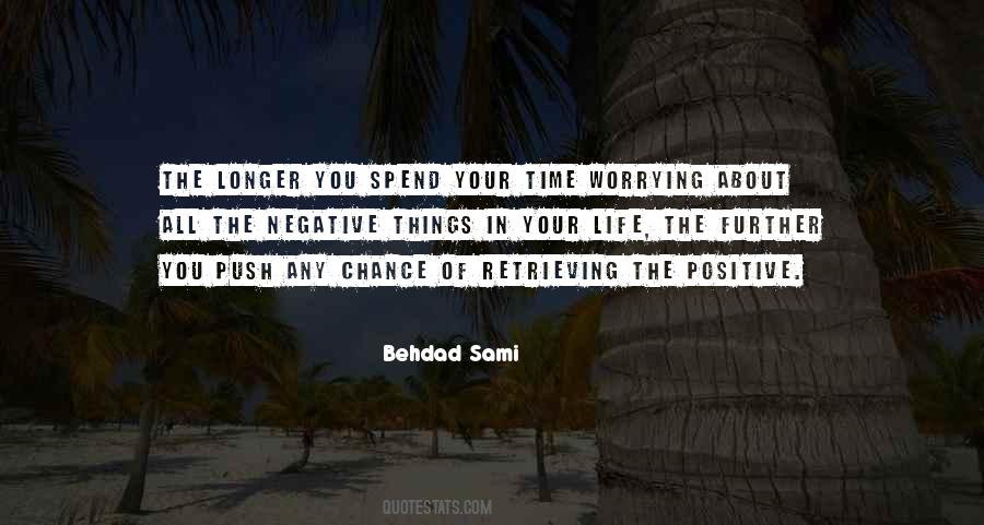 Spend Life Quotes #39636