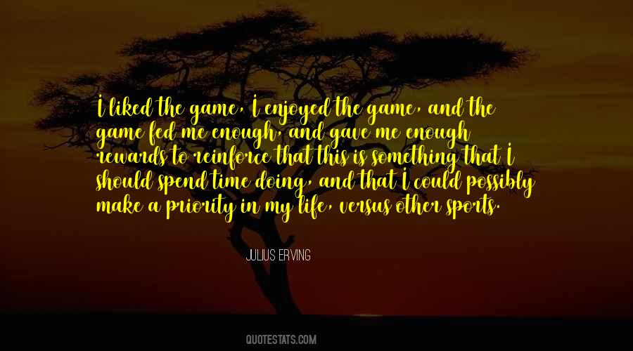 Spend Life Quotes #55045