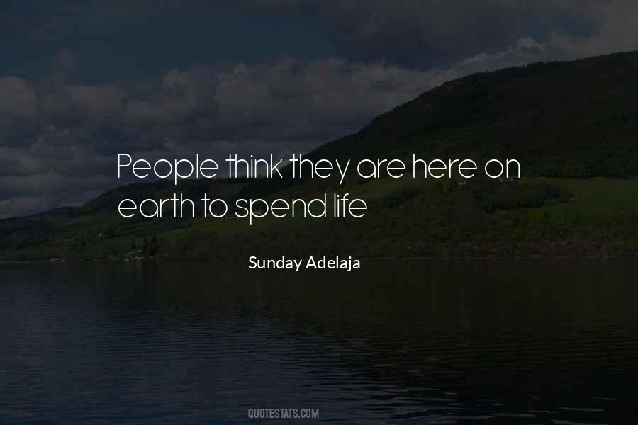 Spend Life Quotes #65164