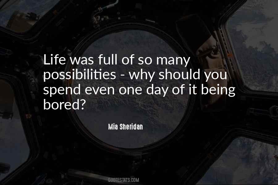 Spend Life Quotes #76854