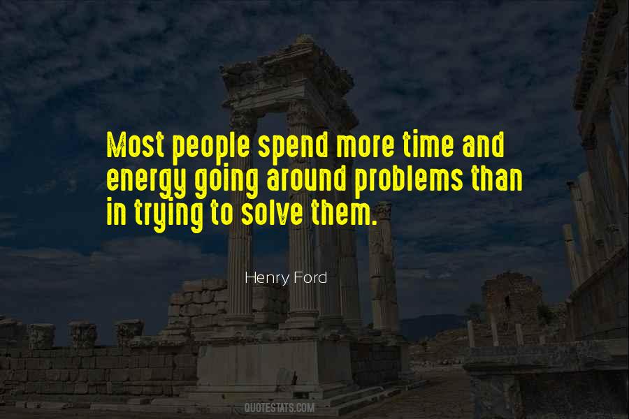 Spend More Time Quotes #1161638