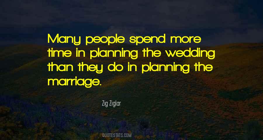 Spend More Time Quotes #1346732