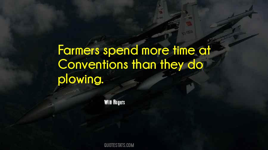 Spend More Time Quotes #1401378