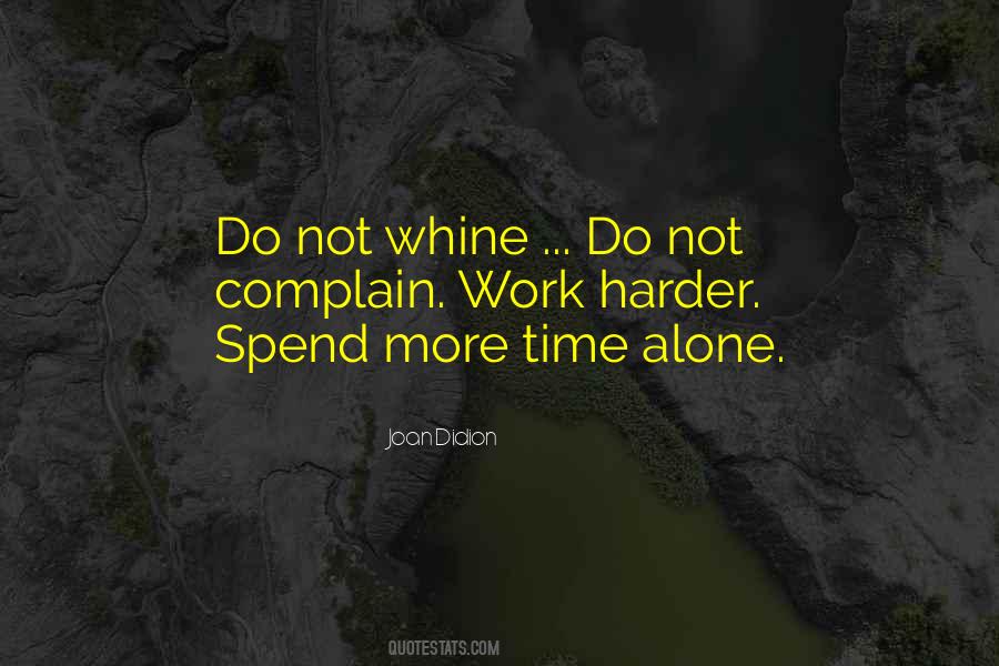 Spend More Time Quotes #1783574