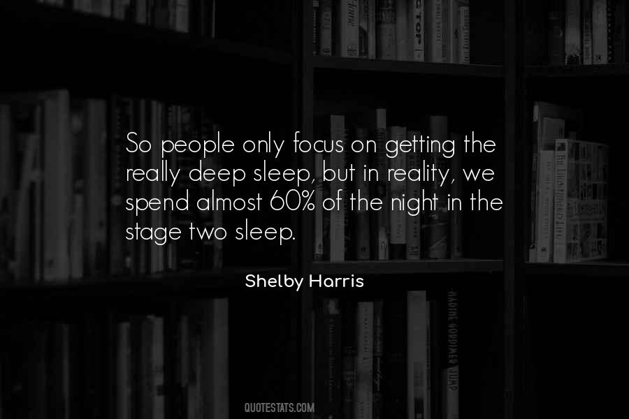 Spend The Night Quotes #1382054